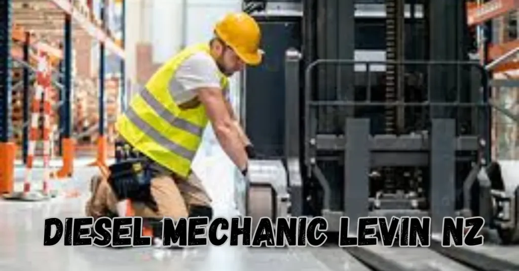 Diesel Mechanic Levin NZ: Reliable Diesel Repairs and Maintenance diesel mechanic levin NZ